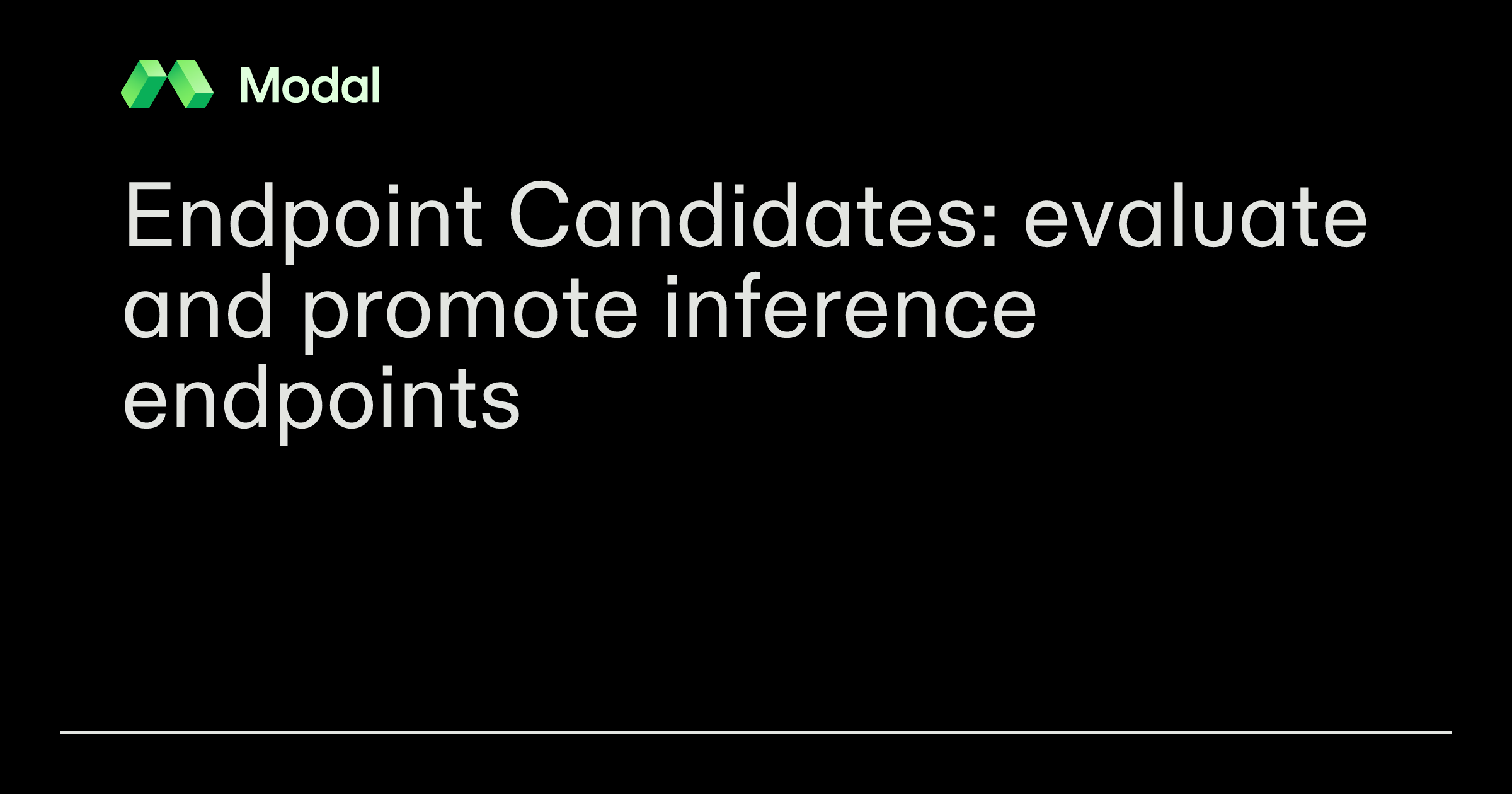 Endpoint Candidates: оценка и продвижение инференс-эндпоинтов