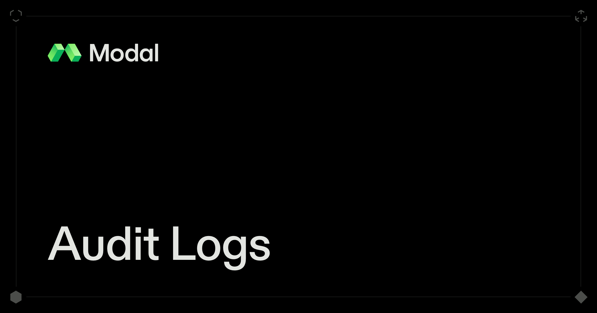 Audit Logs | Modal Docs